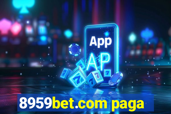 8959bet.com paga